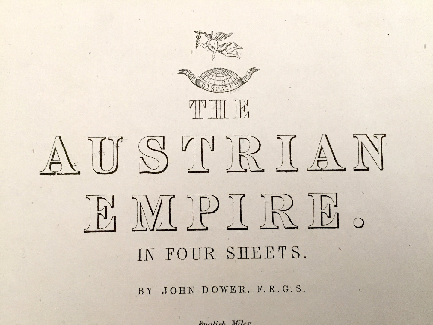 Antique 1863 Austrian Empire Map by Dower & Weekly Dispatch – Germany, Poland, Croatia, Romania, Hungary, Vienna, Munich, Prague, Dubrovnik
